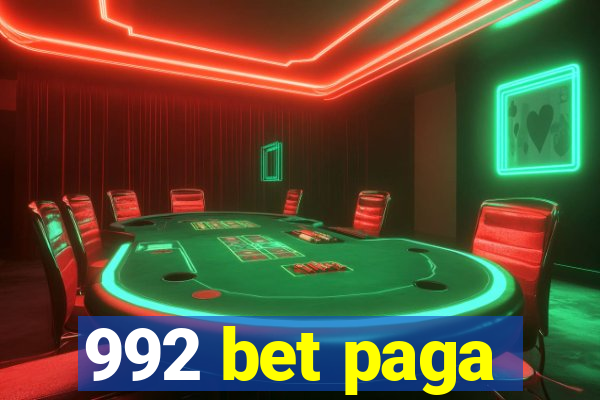 992 bet paga